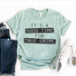 It's A Good Time For True Crime T-shirt