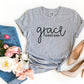Grace Always Wins T-shirt