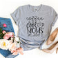 Coffee All The Cool Moms Are Doing It T-shirt