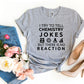 I Try To Tell Chemistry Jokes T-shirt