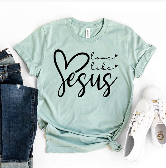 Live Love Jesus T-shirt