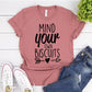 Mind Your Own Biscuits T-shirt