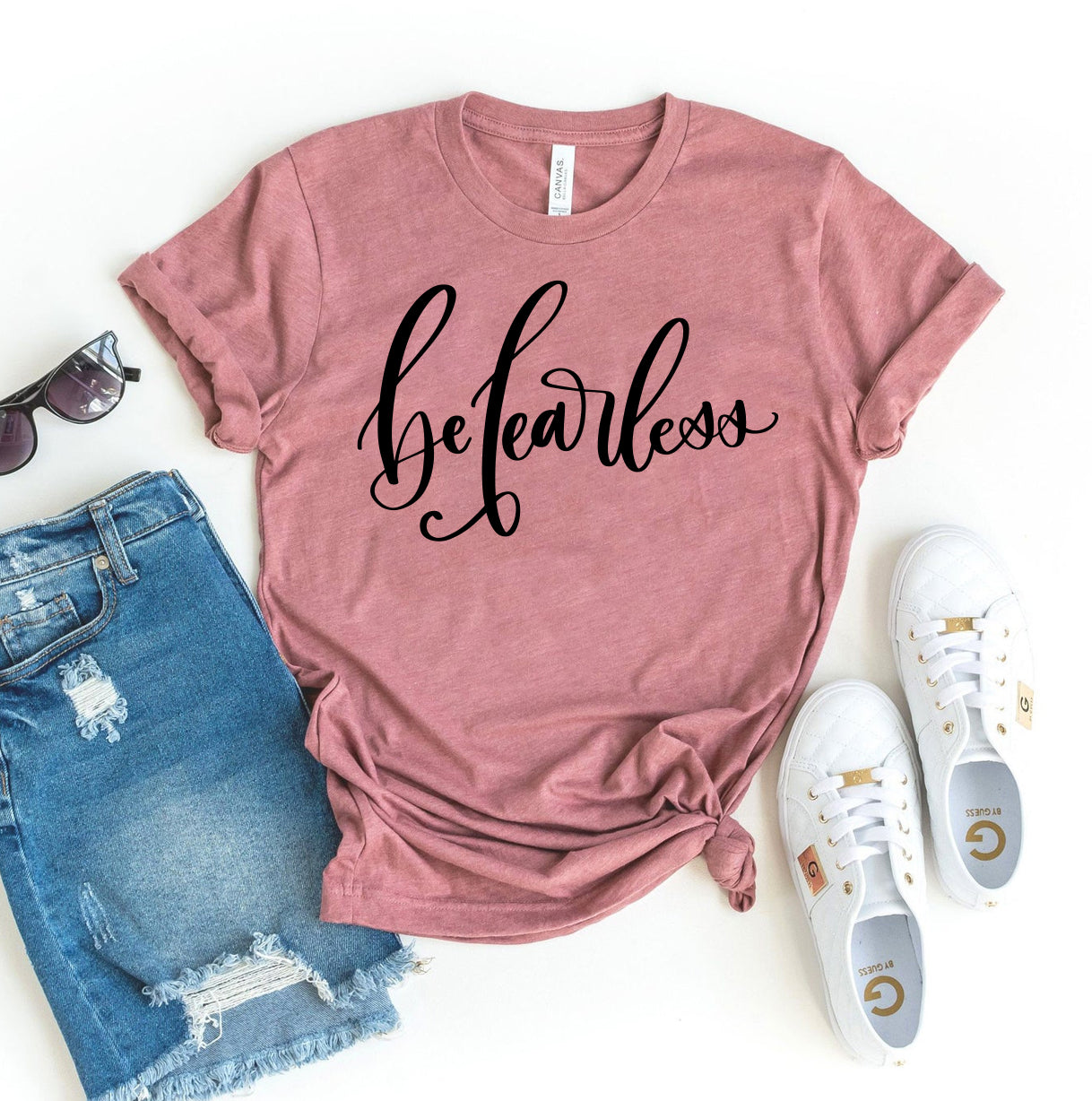 Be Fearless T-shirt