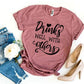 Drinks Well With Others T-shirt