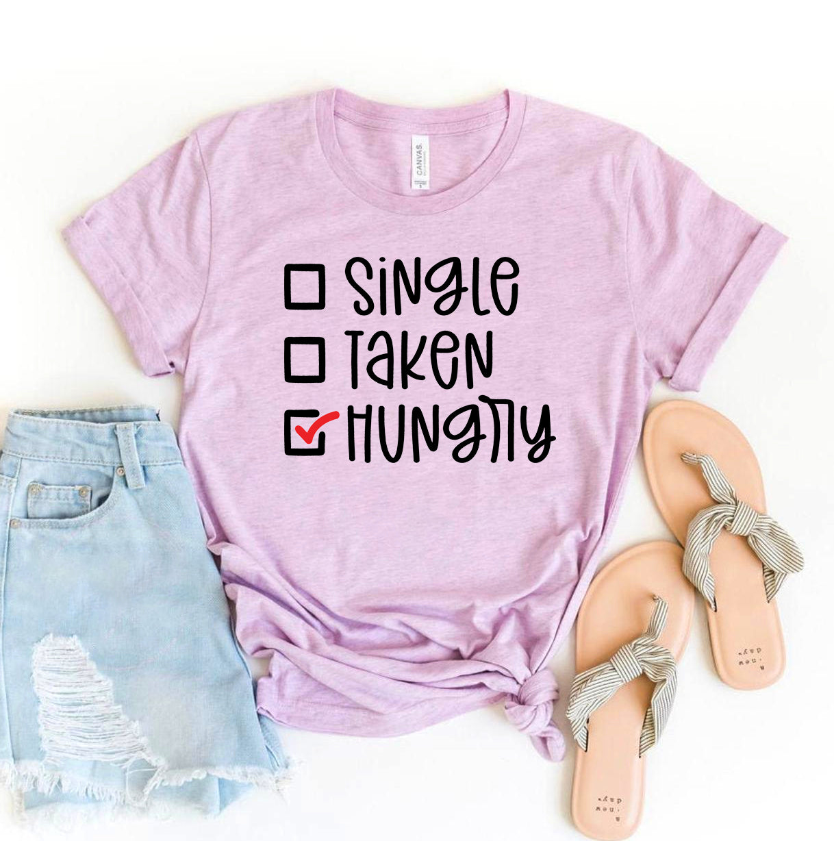 Single Taken Hungry T-shirt