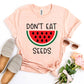 Don't Eat Watermelon Seeds T-shirt Agate