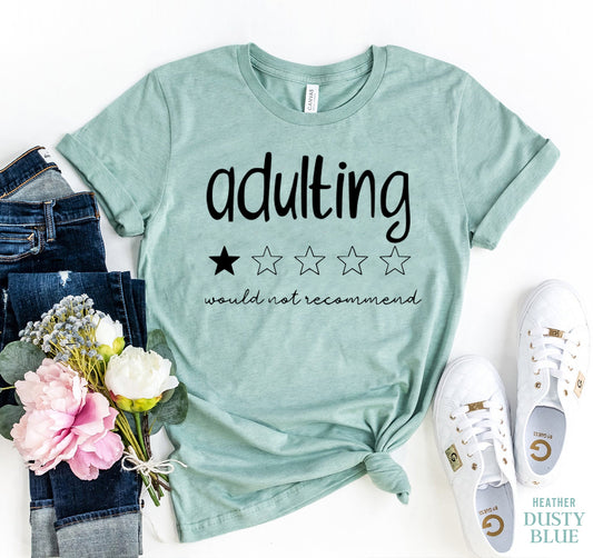 Adulting T-shirt