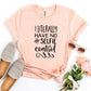 I Literally Have No #Selfie Control T-shirt