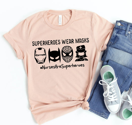 Superheroes Wear Masks Shirt