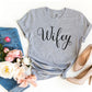 Wifey T-shirt