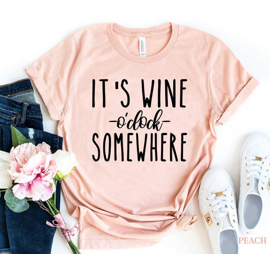 It's Wine 'O' Clock T-Shirt