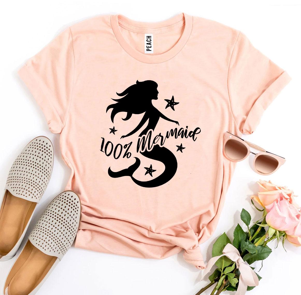 100 Percent Mermaid T-shirt