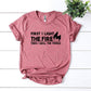 First I Light The Fire T-shirt Agate