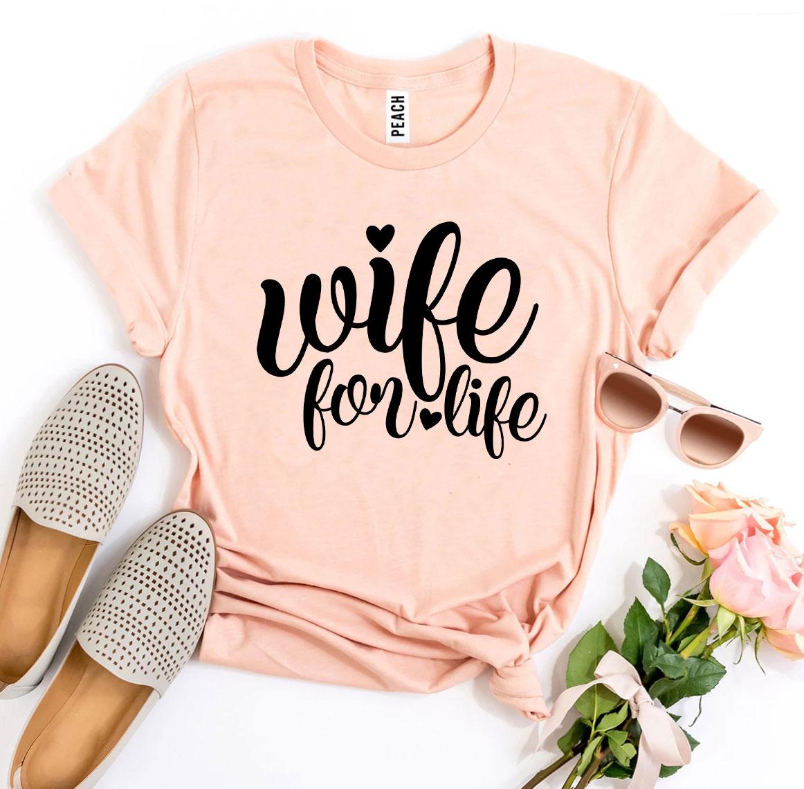 Wife For Life T-shirt Agate