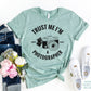 Trust Me I Am A Photographer T-shirt