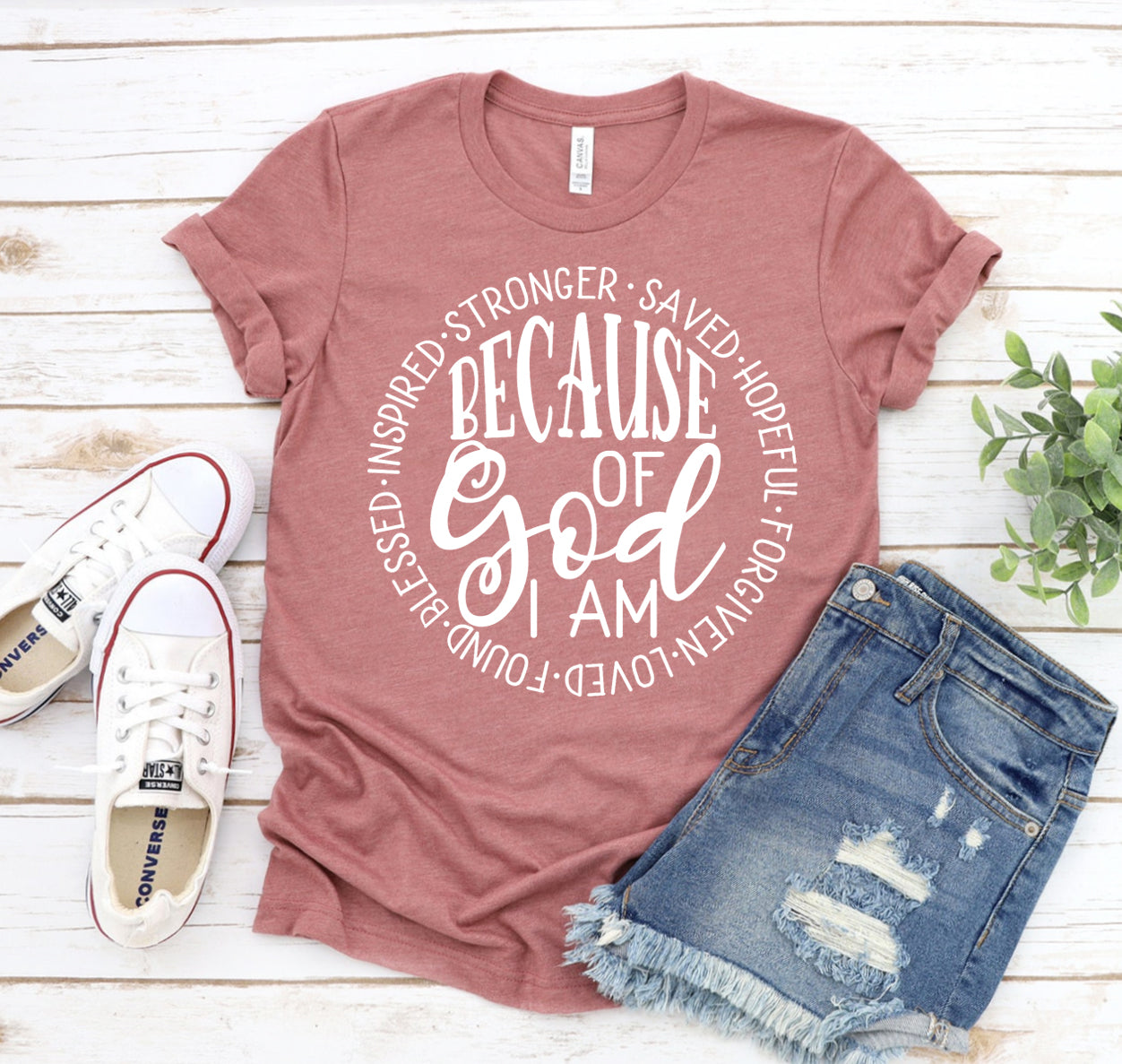 Because Of God T-shirt