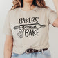 Bakers Gonna Bake T-shirt