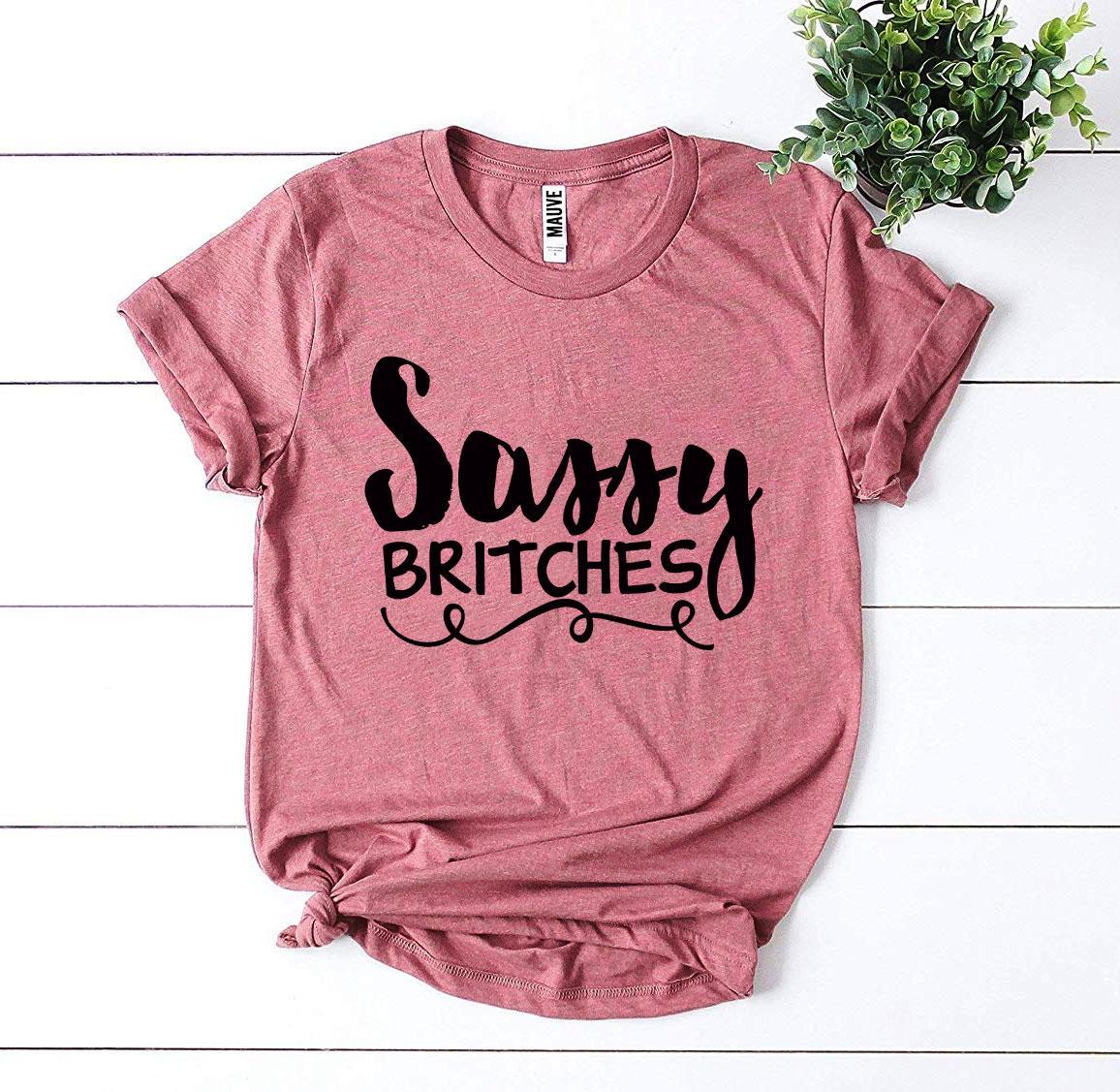 Sassy Britches T-shirt