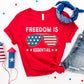 Freedom is essential T-shirt