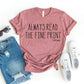 Always Read The Fine Print T-shirt