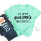 It's OK Guacamole T-shirt