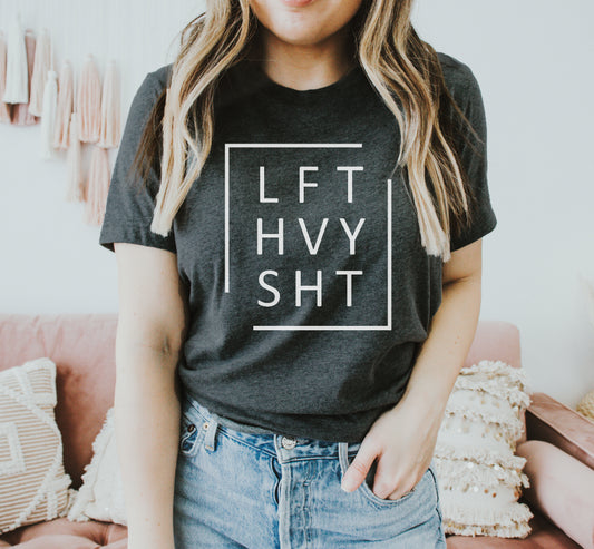 Lift Heavy Sht T-shirt