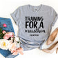 Training For a Marathon On Netflix T-shirt