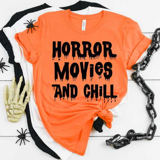 Horror Movies And Chill T-shirt