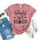 Beauty & The Beach T-shirt