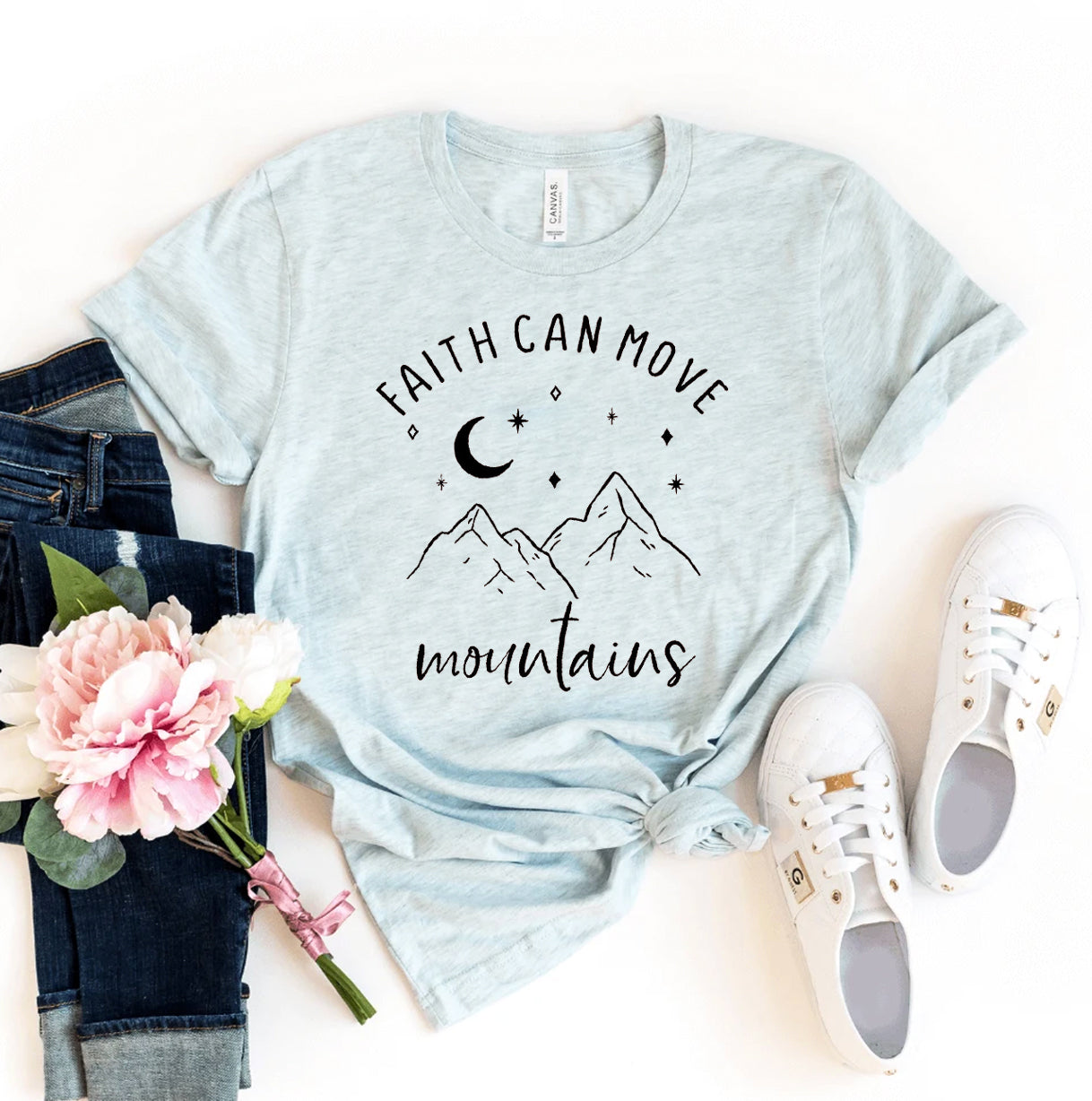 Faith Can Move Mountains T-shirt