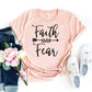Faith Over Fear T-shirt