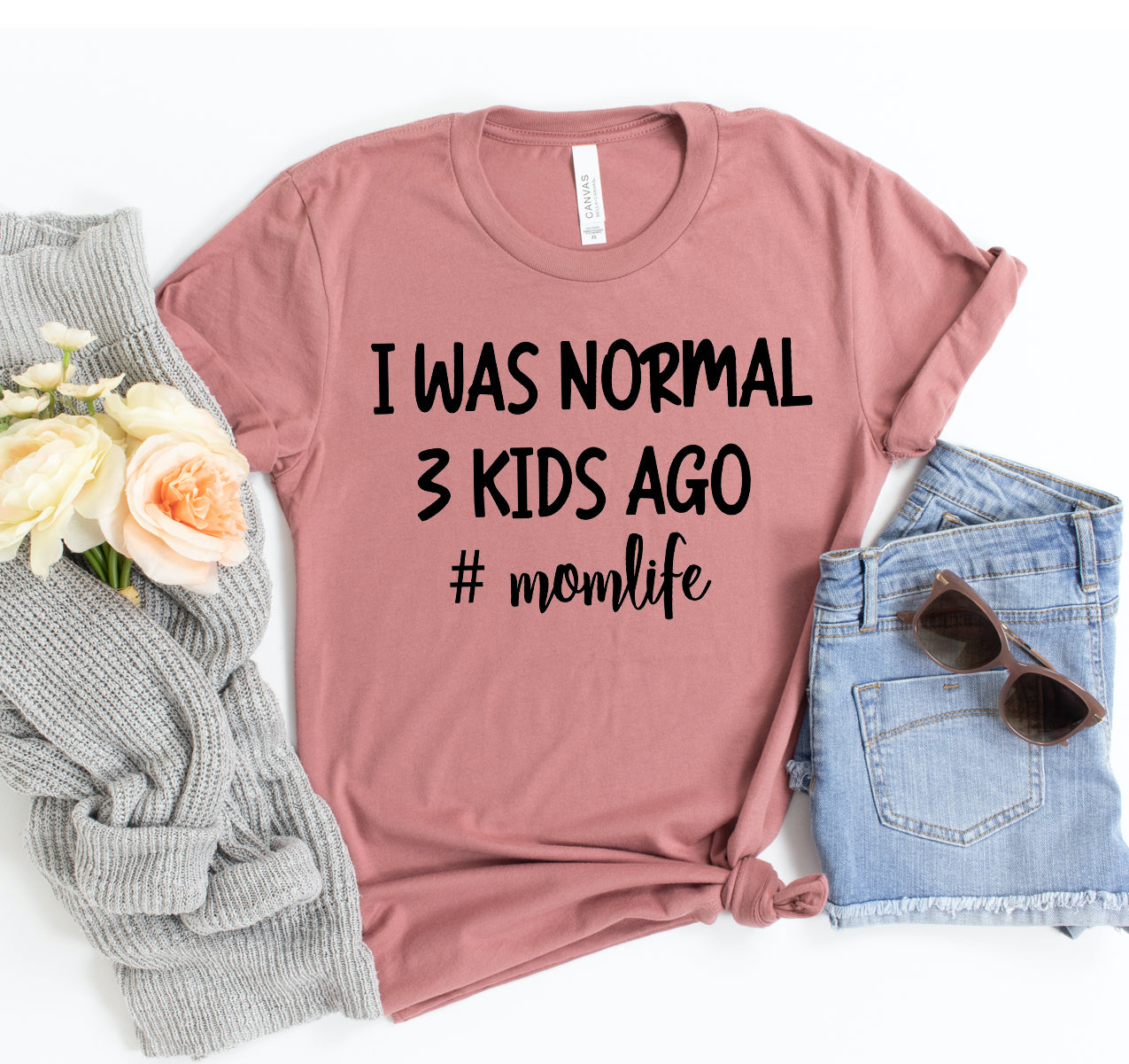 I Was Normal three Kids Ago T-shirt