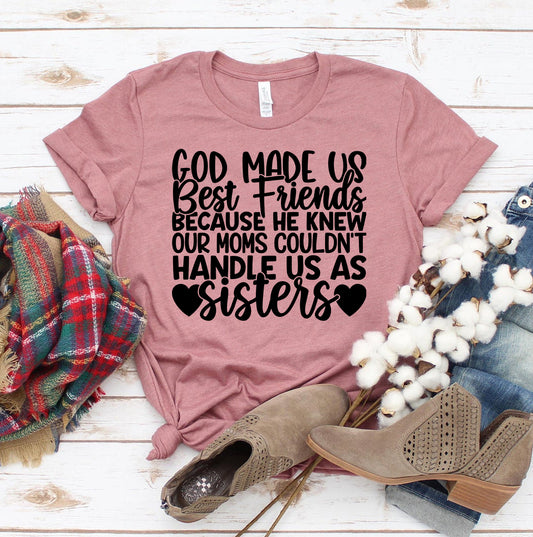 God Made Us Best Friends T-shirt